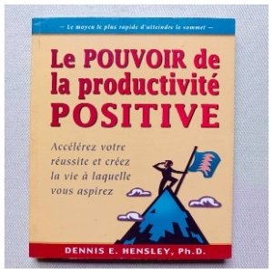 BOOK THE POWER OF POSITIVE PRODUCTIVITY